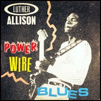 luther-allison-power-wire-blues